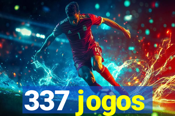 337 jogos